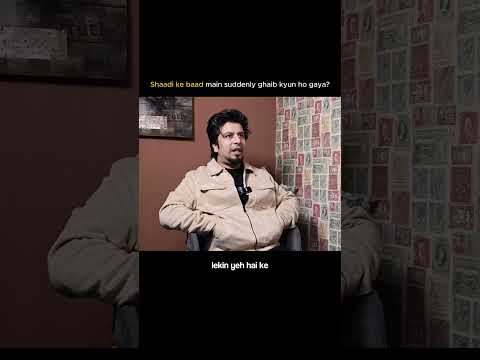 Bohat se log poochte hain ke shaadi ke baad main screen se ghaib kyun ho gaya?
