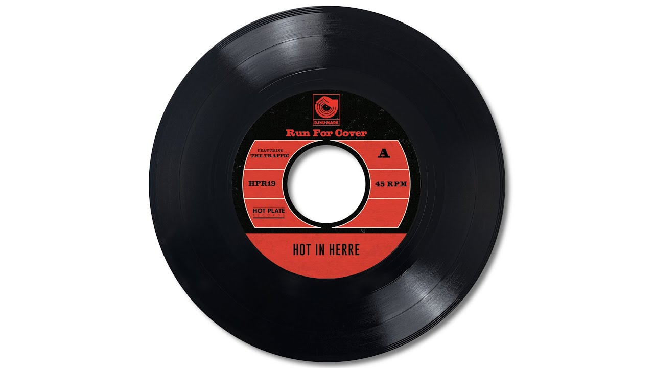 Run For Cover - Hot In Herre feat. The Traffic - YouTube
