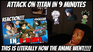 Attack on Titan IN 9 MINUTES | Gigguk Reaction!!!