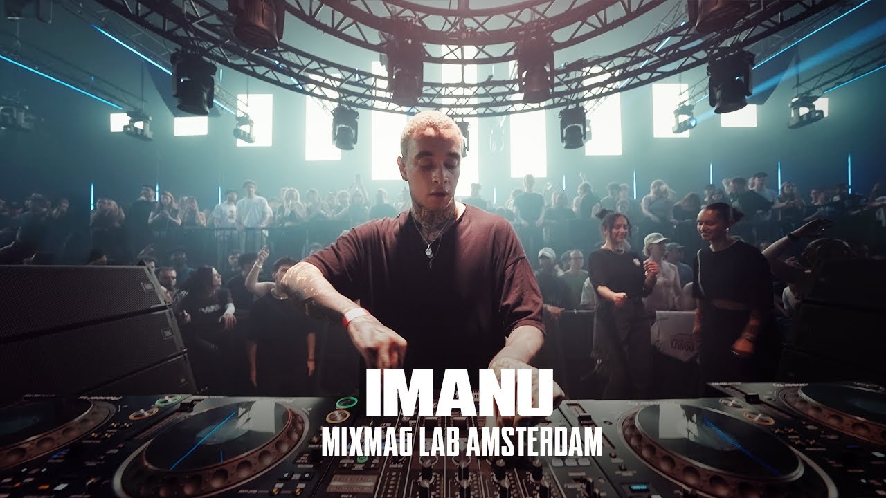 IMANU at Mixmag  Lab Amsterdam