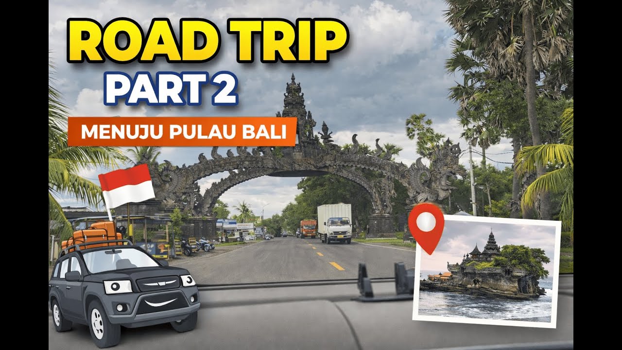 Road Trip Bali Part #2 | Kamila Berkelana