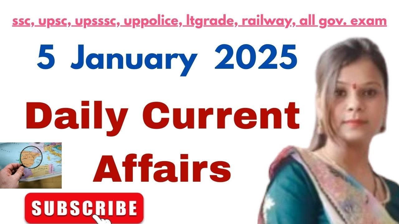 5 January 2025 Most Expected GK Questions | Current Affairs Quiz for All Exams!