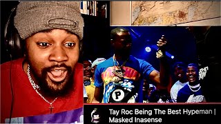 Tay Roc the "Hype Man" REACTION