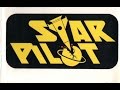 Star Pilot Full Movie