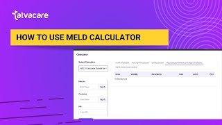 How to use MELD Calculator | Step by step Guide screenshot 1