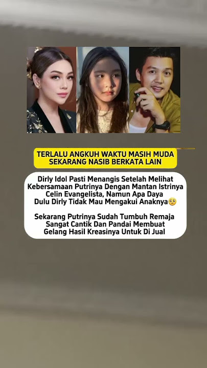 Dirly idol menangis lihat kebersamaan putri nya dengan mant4n istrinya #shots #artissiantar