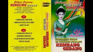 Uun Budiman Iringan Nineung Group ~ Awet Rajet ~ 1998