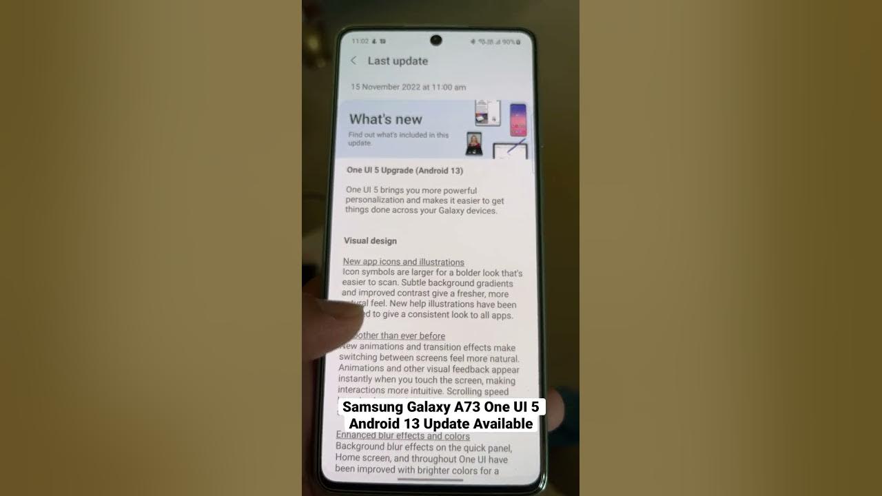 Samsung Galaxy A73 Android 13 One UI 5 Update Samsung Galaxy A73 Android 13 One UI 5 Update