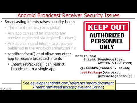 Android Broadcast Receiver Security - Android App Components - Intents, Activities, and Broadcast