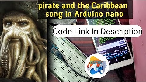 how to play the pirates and Caribbean in arduino nano