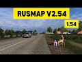 RusMap 2.54 Güncellemeleri ETS2'de Neler Sunuyor / EURO TRUCK SIMULATOR 2
