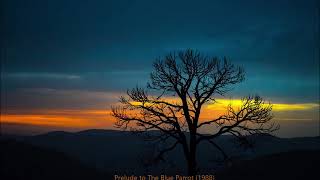 Prelude to The Blue Parrot (Guido Kämmerling, piano solo)