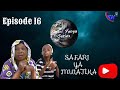 SAFARI YANGU EP 16 THE LIFE JOURNEY OF A PHYSICALLY CHALLENGED BOY RAISED WITH A SINGLE PARENT 