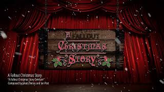 CHAD: A Fallout 76 Story Presents, A Fallout Christmas Story Overture