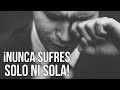 Los hijos de Dios nunca sufren solos - ¿Eres débil? Él te hará fuerte. ¿Estás solo? Él te acompaña.