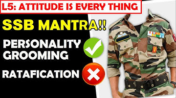 SSB is a GAME OF PERSONALITY DEVELOPMENT  | SSB | Lesson 5: ATTITUDE is EVERYTHING | ASHOK KUMAR SIR