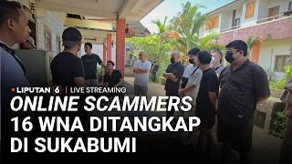 🔴 LIVE | Konferensi Pers Penangkapan 16 WNA Terduga Online Scammers di Sukabumi