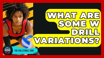 What Are Some W Drill Variations? - The Volleyball Hub