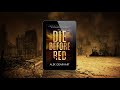 DIE BEFORE RED: Science Fiction Trailer