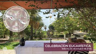 23 de octubre de 2021 | Celebración Eucarística | Magdala