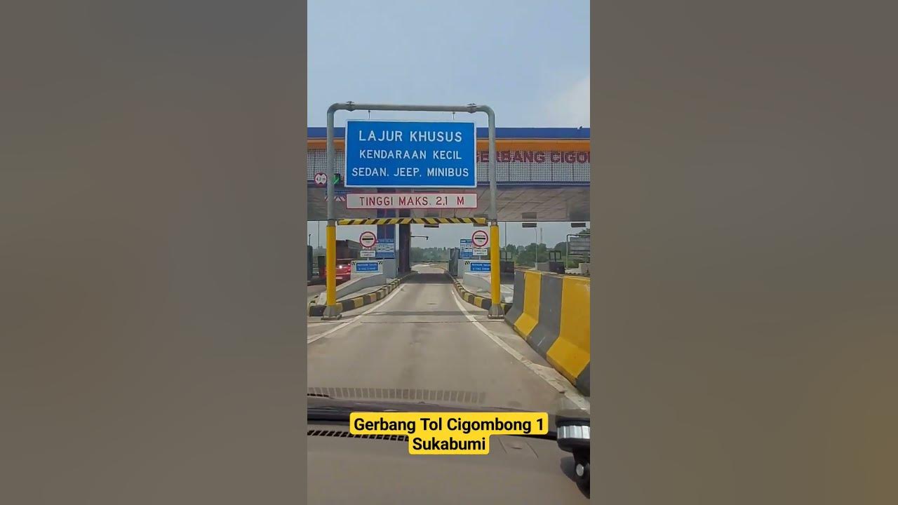 Gerbang Tol Cigombong1 Sukabumi Rp 14.000 #jalanjalan #liburan #toltransjawa #tolbocimi #toljagorawi
