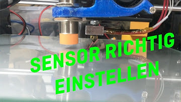 Anet A8 - 3D Drucker - Sensor richtig einstellen
