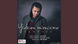 Yadam Mimoone - Danoosh