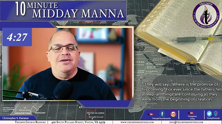 2022 12 19   Midday Manna   2 Peter 3