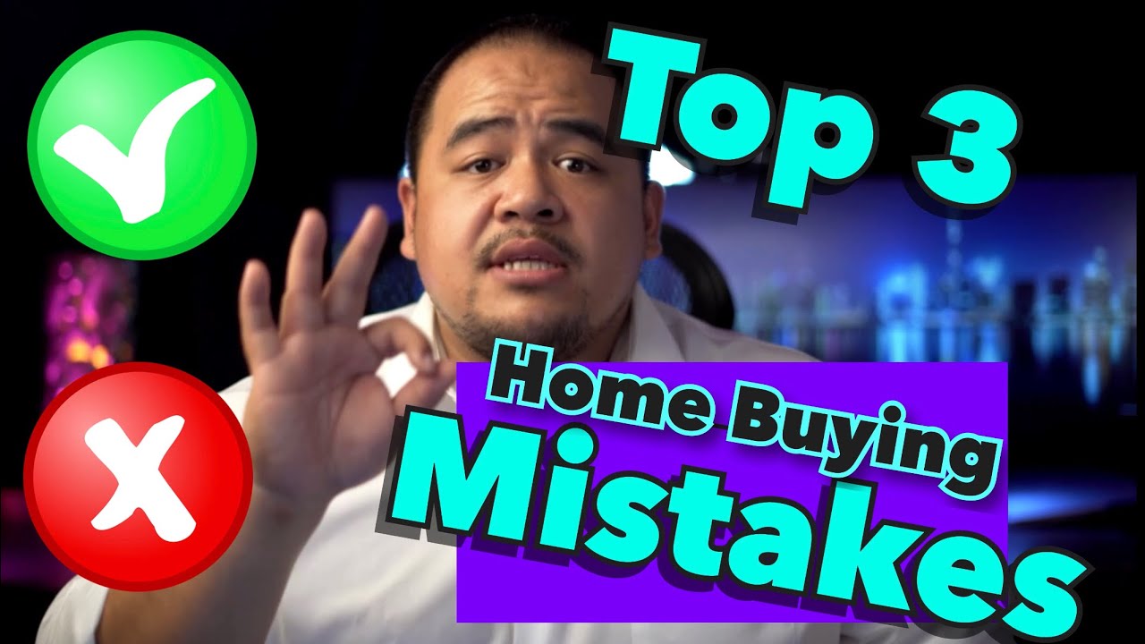 Avoid These Home Buying Mistakes!