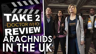 Arachnids in the UK - Take Two Doctor Who Review