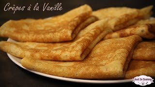 Recette des Crêpes à la Vanille pour la Chandeleur