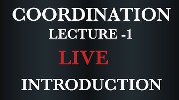 COORDINATION LEC1||INTRODUCTION ||CSIR NETJRF ||GATE||IITJAM||RPSC|| JBSIR