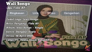 Lirik Lagu Wali Songo - Fida AP