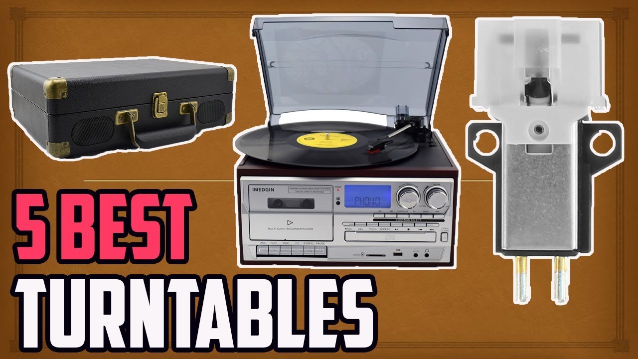 5 Best Turntables YouTube