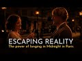 Escaping Reality: The Power of Longing in Midnight in Paris