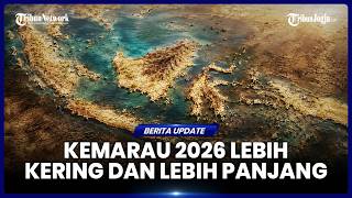 WILAYAH YANG DIPREDIKSI ALAMI PUNCAK KEMARAU AGUSTUS 2026, BERIKUT DAFTAR WILAYAHNYA
