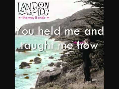 Landon pigg - The way it ends (letra-lyrics)