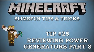 Celebrity Slimefun Tips & Tricks #25 - Power Generation Part 3 of 5 Net Worth