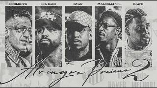 Download lagu ALVINEGRO PRAIANO 2 - Ecologyk, Malcolm VL, Kawe, Lil Gabi, Kyan