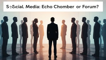 Social Media and Echo Chamber