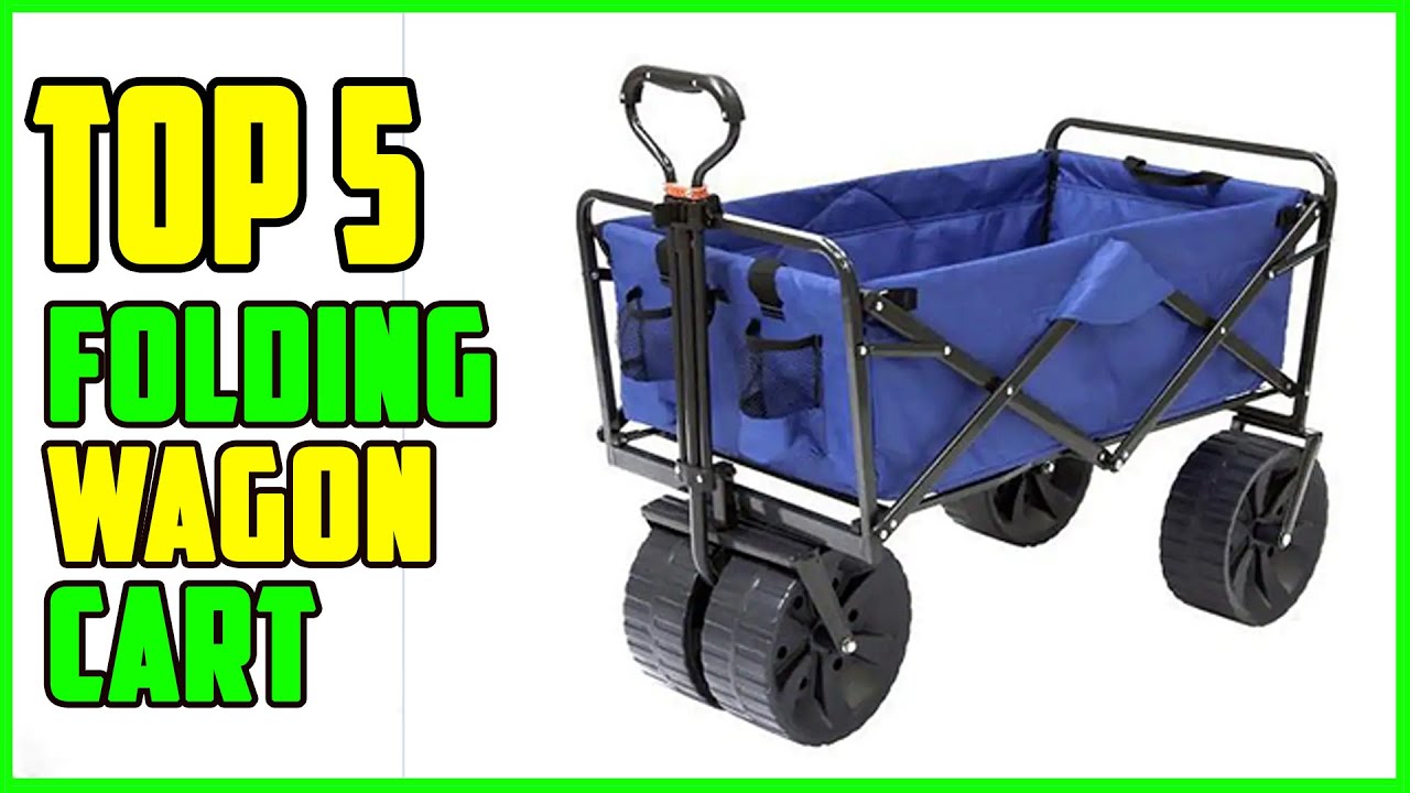 TOP 5 Best Folding Wagon Cart 2023 