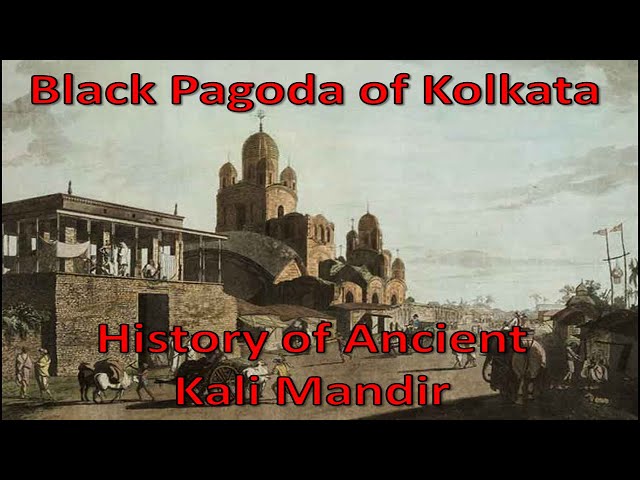 Black Pagoda of Kolkata ll History of Ancient Kali Temple ll class=