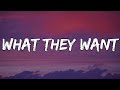 Russ - What They Want (Lyrics)