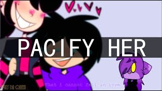 A Purple Life Edit || Pacify Her