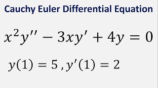 Cauchy Euler Differential Equation X 2y 3xy 4y 0 Y 1 5 Y 1 2 Youtube Cauchy Euler Differential Equation X 2y 3xy 4y 0 Y 1 5 Y 1 2 Youtube