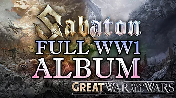 SABATON WW1 ALBUM - The (Great) War To End All Wars