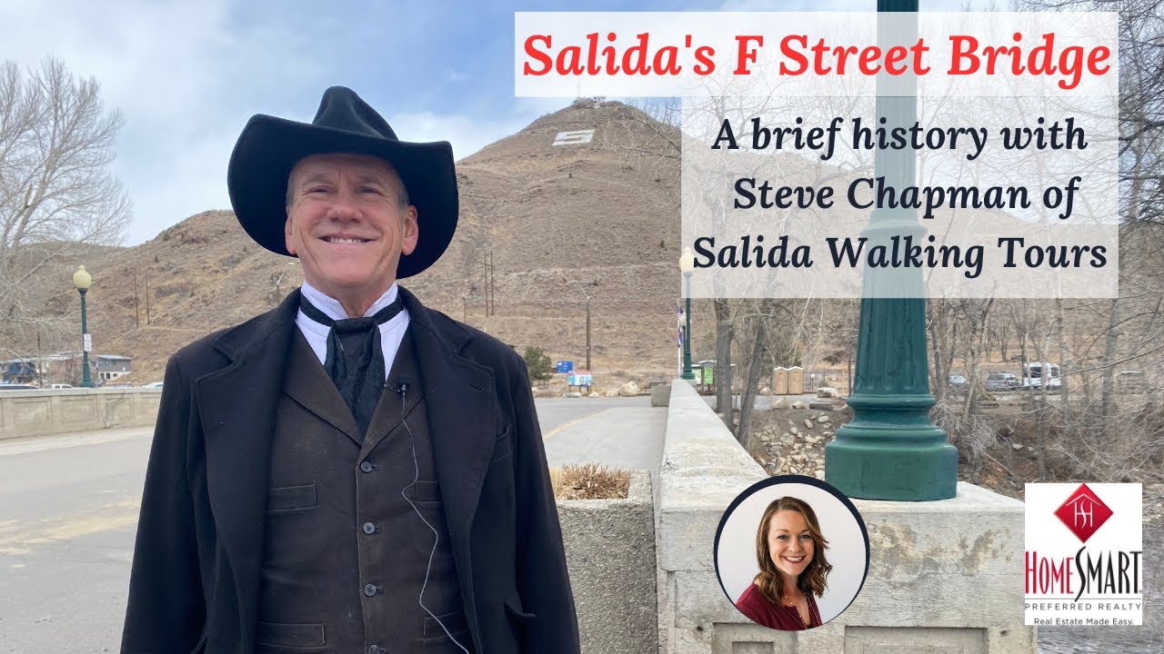 Salida’s F Street Bridge: A Brief History Lesson from Steve Chapman of Salida Walking Tours