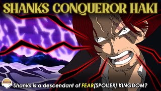 Explaining Detail About The Most Powerful Shanks Conqueror Haki