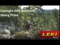 LEKI Corklight Antishock DSS Hiking Poles- Tested & Reviewed