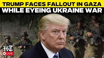 Live: Trump’s Gaza Gamble Falters as He Shifts Focus to Ukraine-Russia Conflict | Hamas